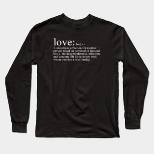 love definition Long Sleeve T-Shirt